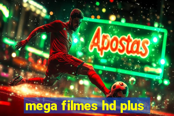 mega filmes hd plus